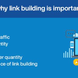 6 Reasons why link building is important in SEO