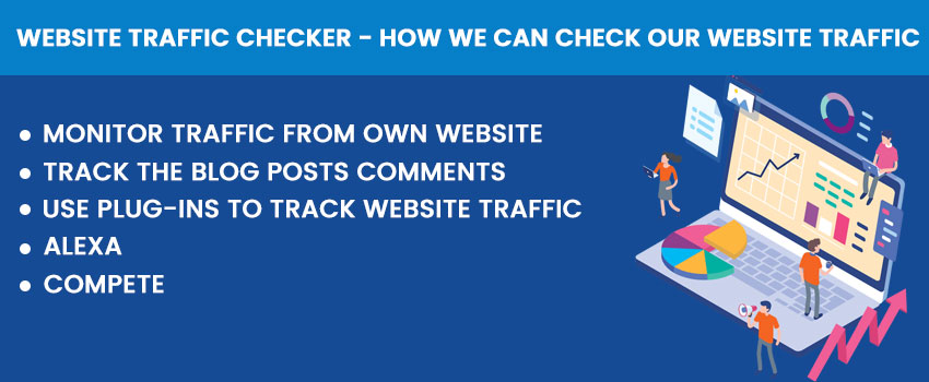 Website Traffic Checker - How we can check our website traffic