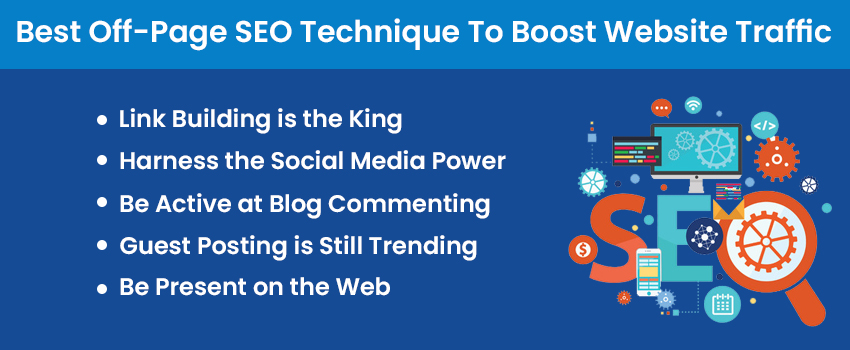 Best Off-Page SEO Technique To Boost Website Traffic