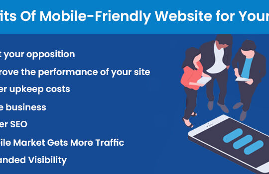 7 Benefits Of Mobile-Friendly Website for Your Business