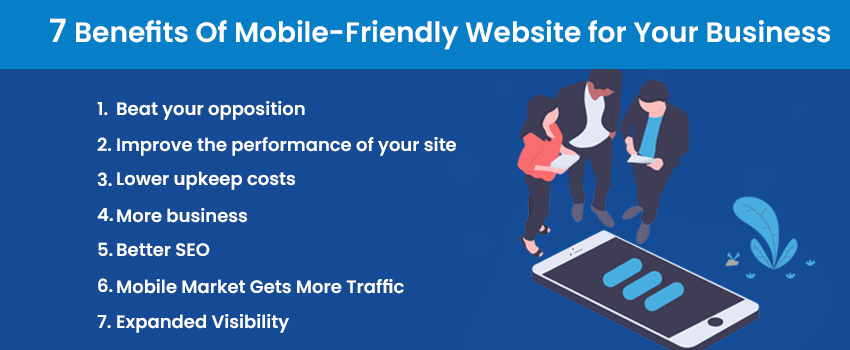 7 Benefits Of Mobile-Friendly Website for Your Business